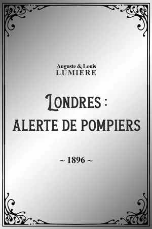 Постер: London: Firefighters' Alert