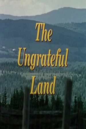 Постер: The Ungrateful Land: Roch Carrier Remembers Ste-Justine