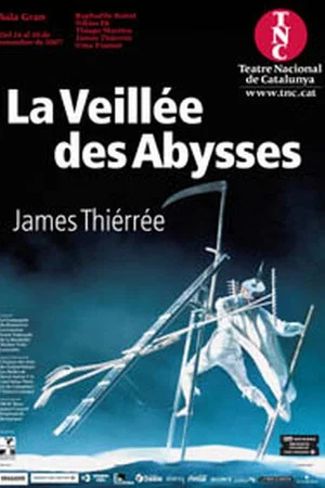 Постер: La veillée des abysses