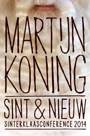 Постер: Martijn Koning: Sint & Nieuw