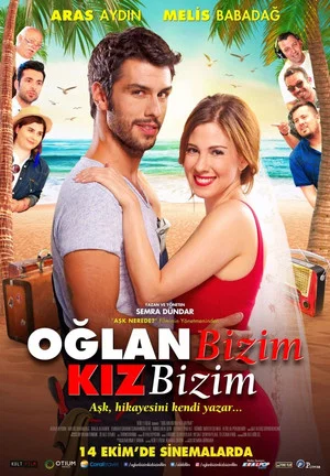 Постер: Oğlan Bizim Kız Bizim