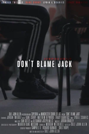 Постер: Don't Blame Jack