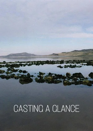 Постер: Casting a Glance