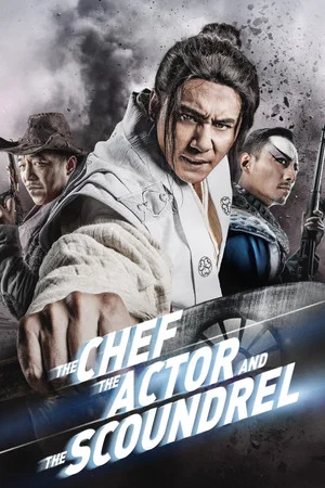 Постер: The Chef, The Actor, The Scoundrel