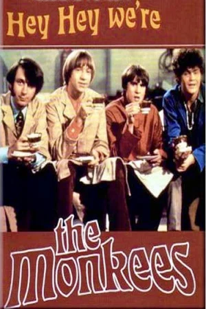 Постер: Hey, Hey, We're The Monkees