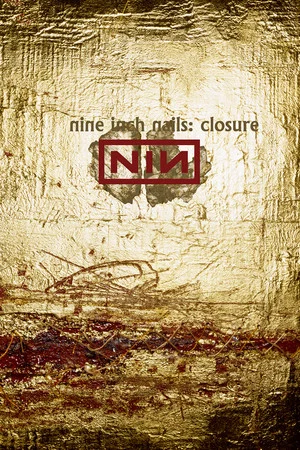 Постер: Nine Inch Nails: Closure