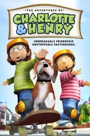 Постер: The Adventures of Charlotte and Henry