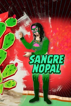 Постер: Sangre Nopal