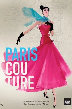 Постер: Paris Couture 1945-1968
