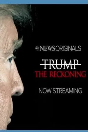 Постер: Trump: The Reckoning