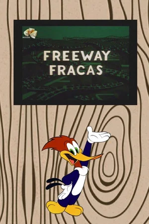 Постер: Freeway Fracas