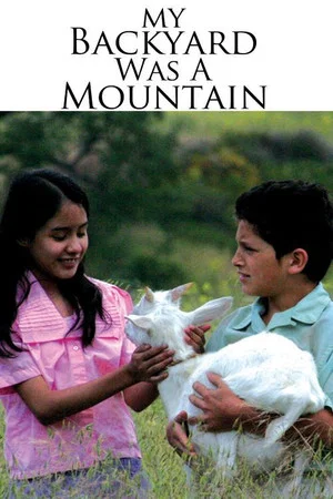 Постер: My Backyard Was A Mountain