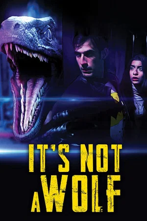 Постер: It's Not a Wolf