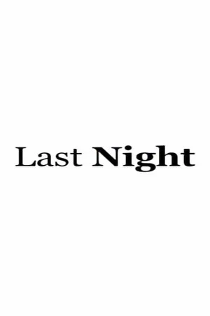 Постер: Last Night