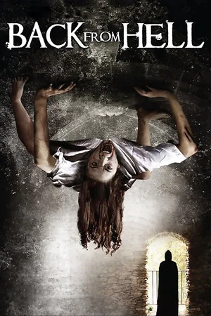Постер: Back from Hell