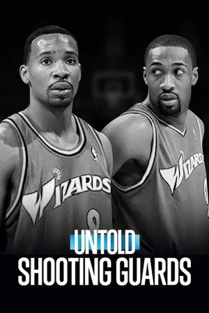Постер: Untold: Shooting Guards