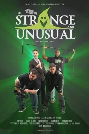 Постер: The Strange and Unusual