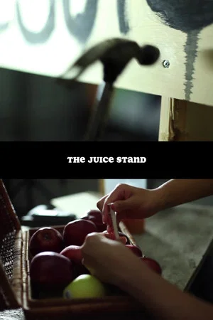 Постер: The Juice Stand
