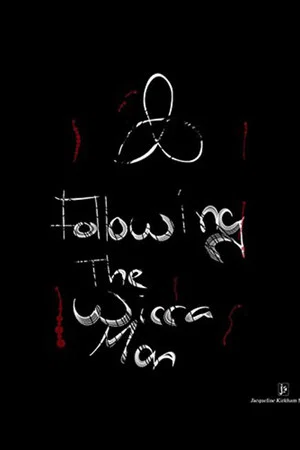 Постер: Following The Wicca Man