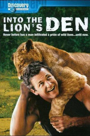 Постер: Into the Lion's Den