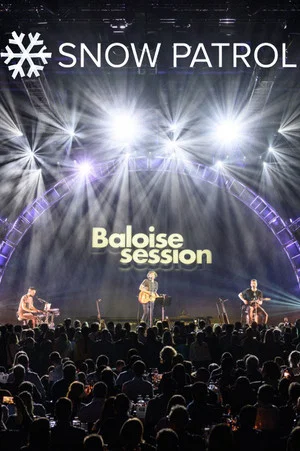 Постер: Snow Patrol - Baloise Session 2019