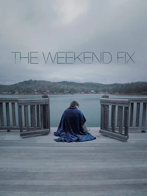 Постер: The Weekend Fix