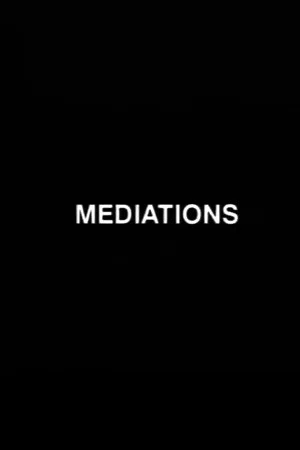 Постер: Mediations (towards a remake of Soundings)