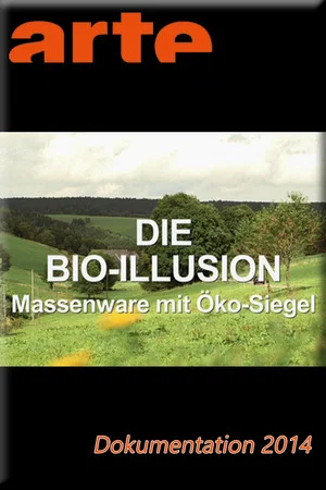 Постер: Die Bio-Illusion
