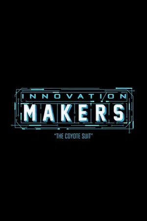 Постер: Innovation Makers: The Coyote Suit