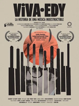 Постер: ¡Viva Edy! La Historia de una Musica Indestructible