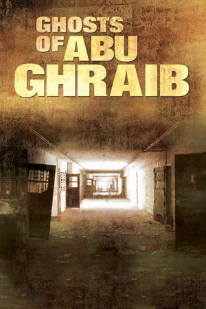 Постер: Ghosts of Abu Ghraib