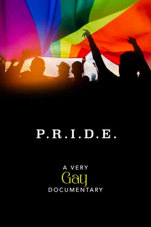 Постер: P.R.I.D.E.—A Very GAY Documentary
