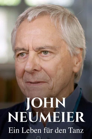 Постер: John Neumeier - Ein Leben für den Tanz