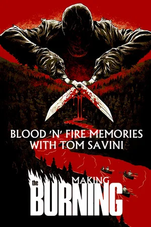 Постер: Blood 'n Fire Memories with Tom Savini