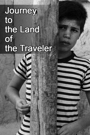 Постер: Journey to the Land of the Traveler