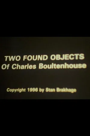 Постер: Two Found Objects of Charles Boultenhouse