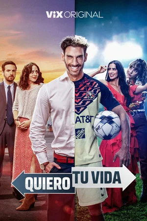 Постер: Quiero tu vida