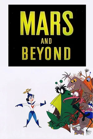 Постер: Mars and Beyond