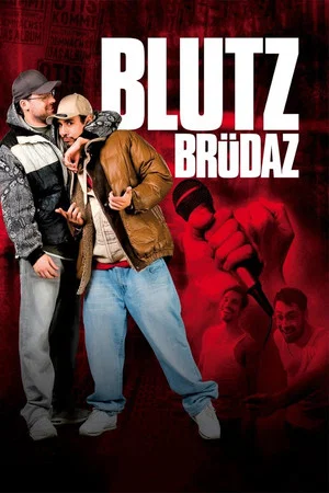 Постер: Bloodbrotherz