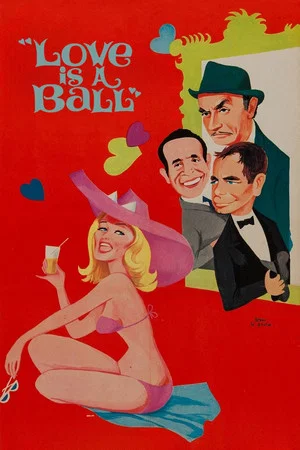 Постер: Love is a Ball