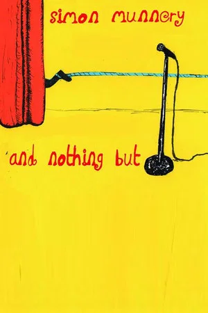 Постер: Simon Munnery... and nothing but