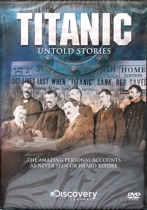 Постер: Titanic: Untold Stories