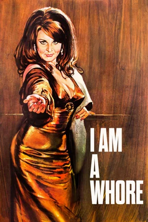Постер: I Am a Whore