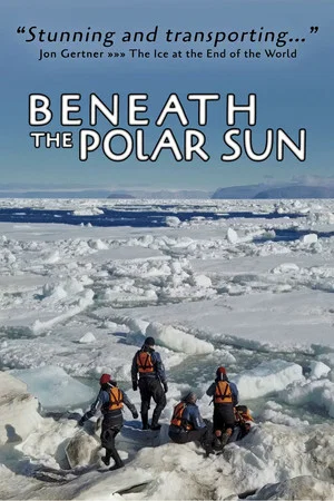 Постер: Beneath the Polar Sun