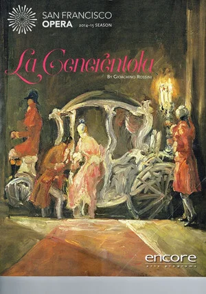 Постер: La Cenerentola: San Francisco Opera