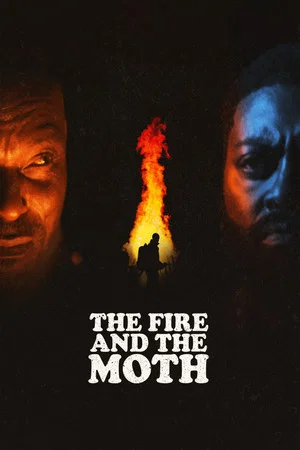 Постер: The Fire and the Moth
