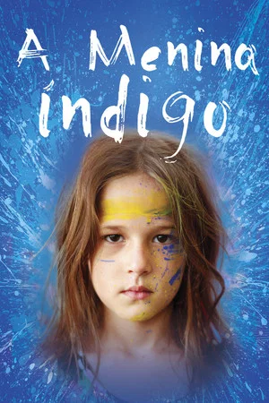 Постер: A Menina Índigo