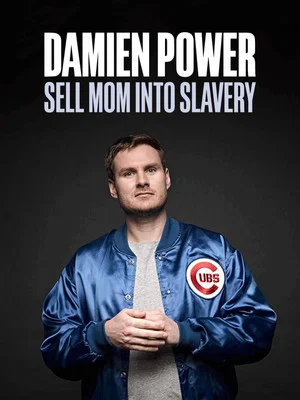Постер: Damien Power: Sell Mum Into Slavery