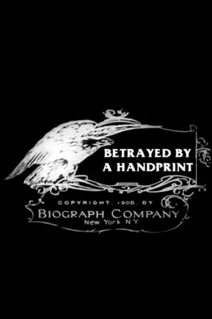 Постер: Betrayed by a Handprint