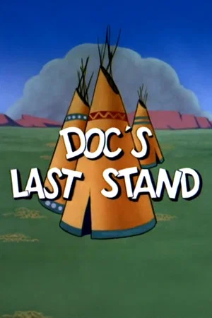 Постер: Doc's Last Stand